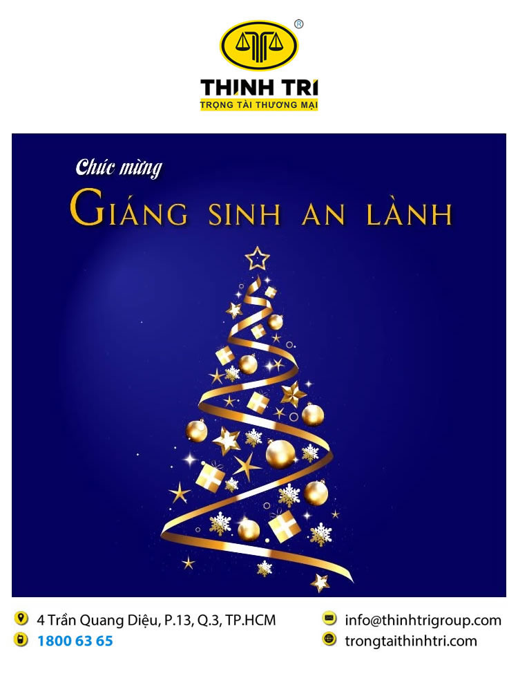 TRUNG TÂM TRỌNG TÀI THƯƠNG MẠI THỊNH TRÍ CHÚC MỪNG GIÁNG SINH AN LÀNH 2023