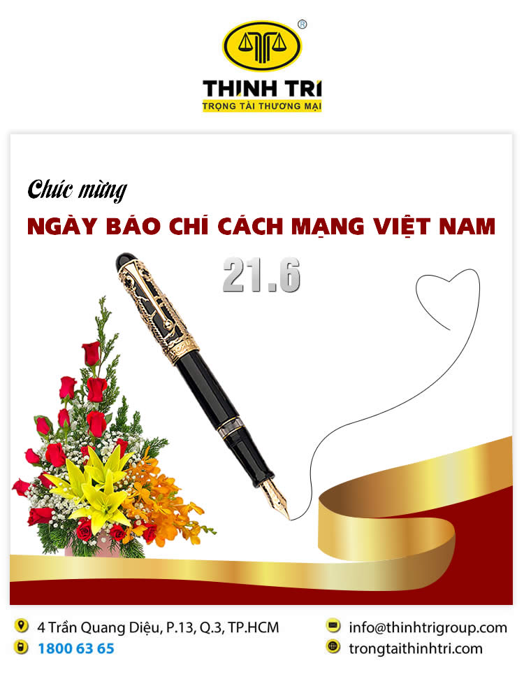 TRUNG TÂM TRỌNG TÀI THƯƠNG MẠI THỊNH TRÍ CHÚC MỪNG NGÀY BÁO CHÍ CÁCH MẠNG VIỆT NAM