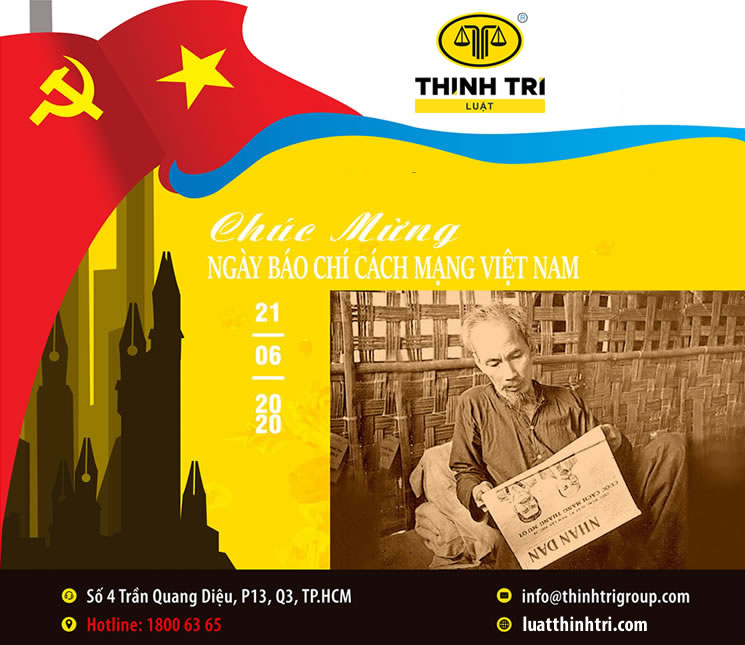 Công ty Luật TNHH Thịnh Trí chúc mừng ngày Nhà Báo Cách Mạng Việt Nam 21/06/2020