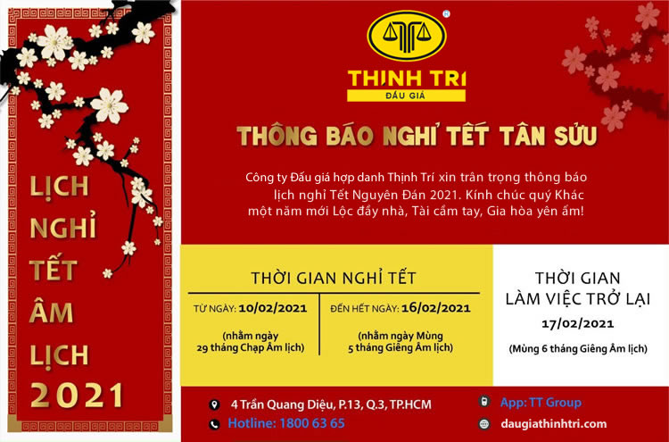 CÔNG TY ĐẤU GIÁ HỢP DANH THỊNH TRÍ THÔNG BÁO NGHỈ TẾT TÂN SỬU 2021