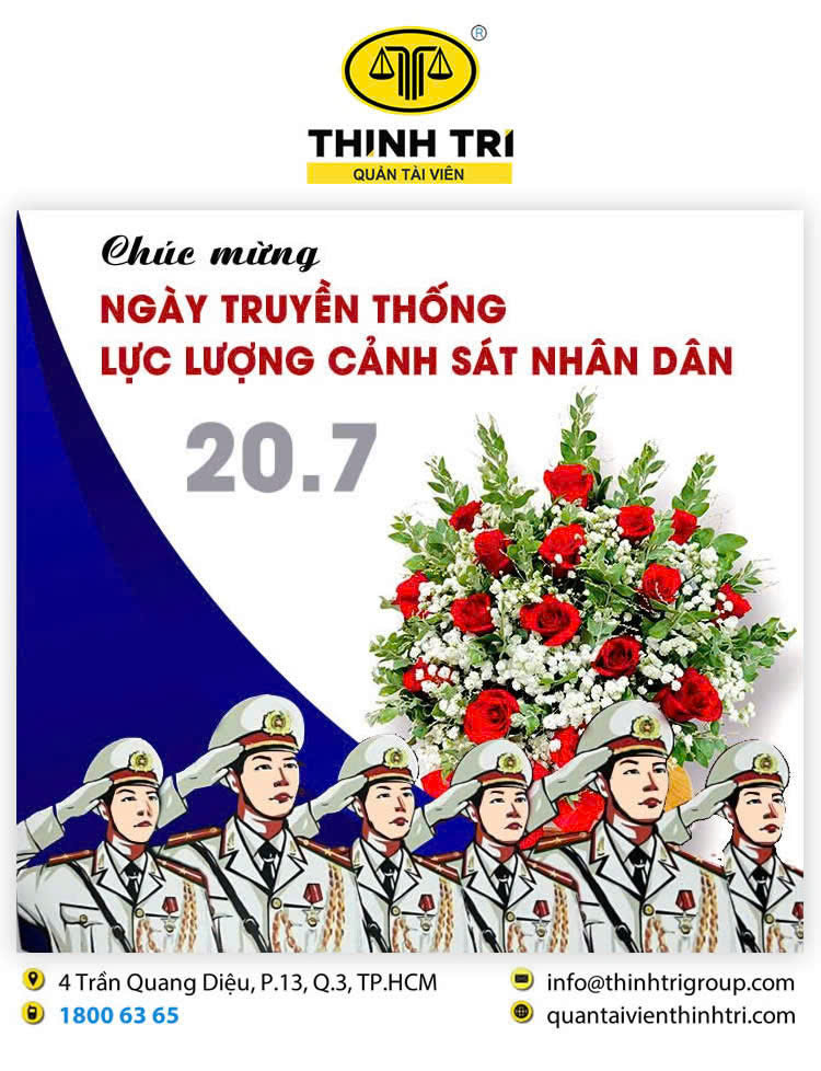 CÔNG TY HỢP DANH QUẢN LÝ VÀ THANH LÝ TÀI SẢN THỊNH TRÍ CHÚC MỪNG NGÀY TRUYỀN THỐNG LỰC LƯỢNG CẢNH SÁT NHÂN DÂN