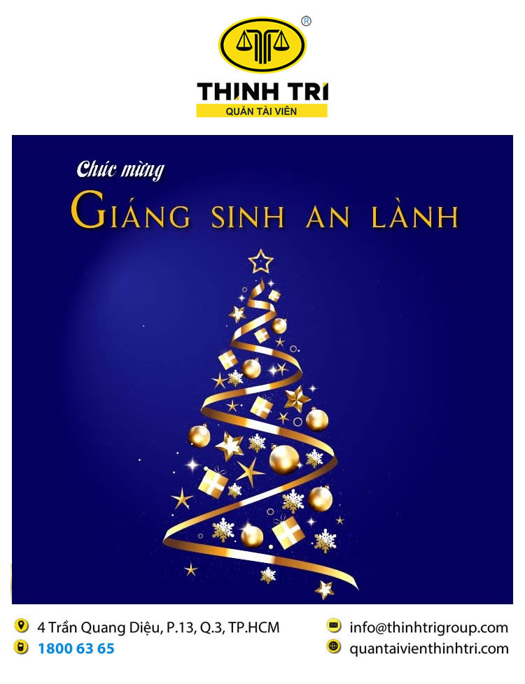 CÔNG TY HỢP DANH QUẢN LÝ VÀ THANH LÝ TÀI SẢN THỊNH TRÍ CHÚC MỪNG GIÁNG SINH AN LÀNH 2023