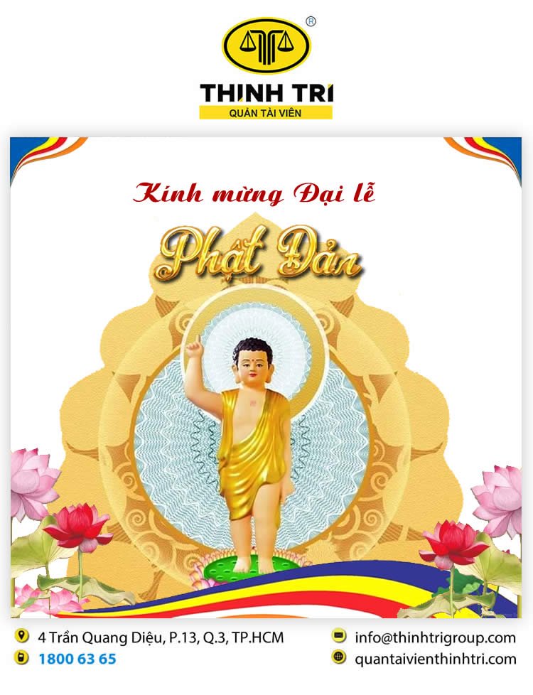 CÔNG TY HỢP DANH QUẢN LÝ VÀ THANH LÝ TÀI SẢN THỊNH TRÍ KÍNH MỪNG ĐẠI LỄ PHẬT ĐẢN