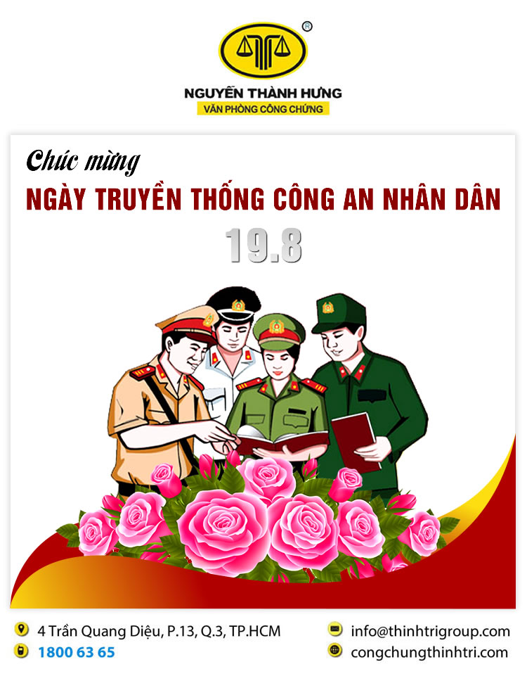 VĂN PHÒNG CÔNG CHỨNG NGUYỄN THÀNH HƯNG CHÚC MỪNG NGÀY TRUYỀN THỐNG CÔNG AN NHÂN DÂN 19/8/2023