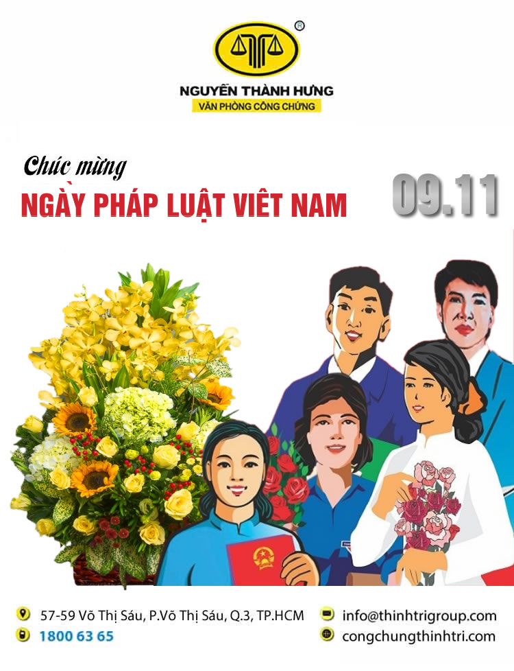 VĂN PHÒNG CÔNG CHỨNG NGUYỄN THÀNH HƯNG CHÚC MỪNG NGÀY PHÁP LUẬT VIỆT NAM