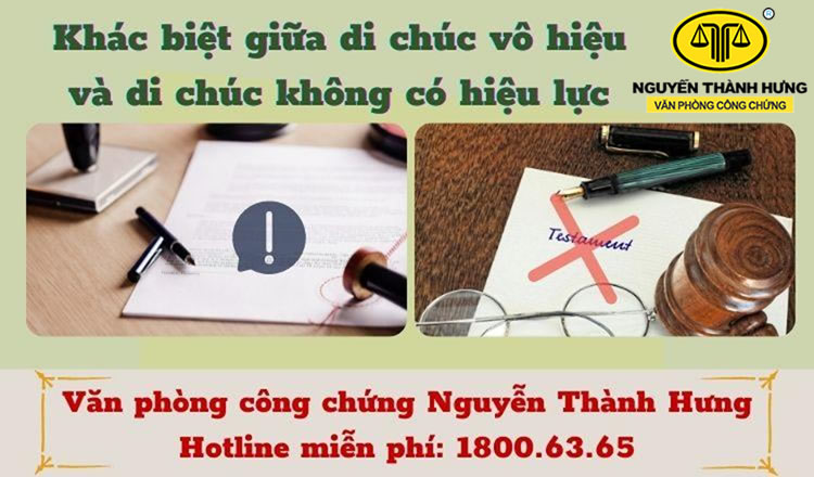 Khác biệt giữa di chúc vô hiệu và di chúc không có hiệu lực