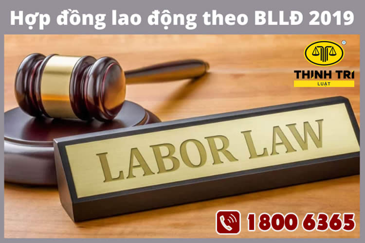 Quy định BLLĐ 2019 về hợp đồng lao động