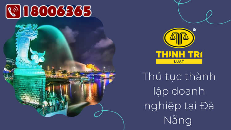 Thủ tục thành lập doanh nghiệp tại Đà Nẵng