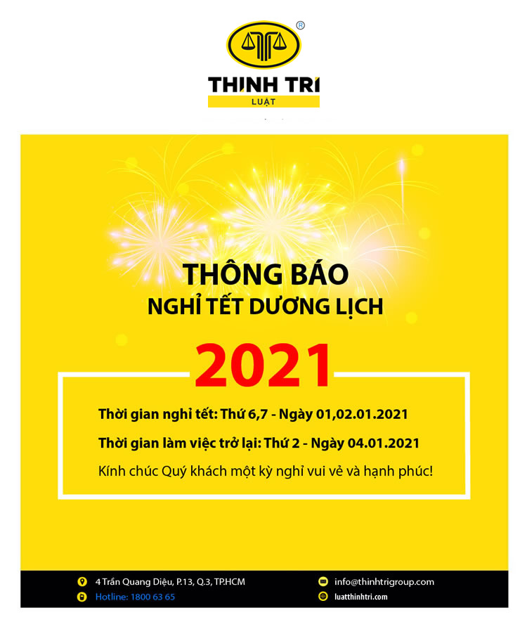 2021 NEW YEAR HOLIDAY ANNOUNCEMENT OF THINH TRI LAW CO.,LTD
