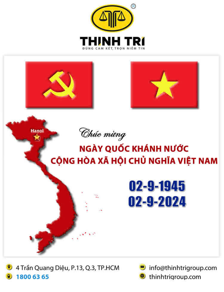 HỆ THỐNG LUẬT THỊNH TRÍ CHÚC MỪNG NGÀY QUỐC KHÁNH NƯỚC CỘNG HÒA XÃ HỘI CHỦ NGHĨA VIỆT NAM 