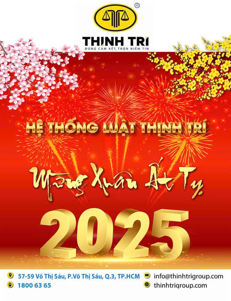 HỆ THỐNG LUẬT THỊNH TRÍ CHÚC MỪNG NĂM MỚI XUÂN ẤT TỴ 2025